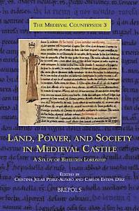 bokomslag Land, Power, and Society in Medieval Castile