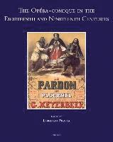 bokomslag Opera-Comique in the Eighteenth and Nineteenth Centuries