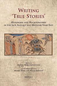 Arietta Papaconstantinou, Muriel Debie, Hugh Kennedy - Writing 'True Stories', Inbunden