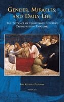 Sari Katajala-Peltomaa - Gender, Miracles, and Daily Life, Inbunden