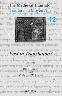 bokomslag Medieval Translator. Traduire Au Moyen Age