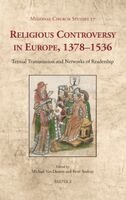 Michael Van Dussen, Pavel Soukup - Religious Controversy in Europe, 1378-1536, Inbunden