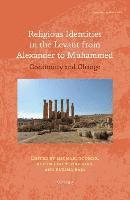 bokomslag Religious Identities in the Levant from Alexander to Muhammed