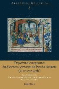 Margaret Bridges, Catherine Gaullier-Bougassas - Trajectoires Europeennes Du 'Secretum Secretorum' Du Pseudo-Aristote (Xiiie-Xvie Siecle), Häftad. Tillgänglighet: Tillfälligt slut
