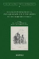 John Victor Tolan, Ivan Jablonka - Religious Minorities, Integration and the State: Etat, Minorites Religieuses Et Integration, Häftad