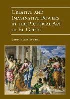 bokomslag Creative and Imaginative Powers in the Pictorial Art of El Greco