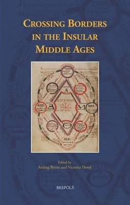 bokomslag Crossing Borders in the Insular Middle Ages