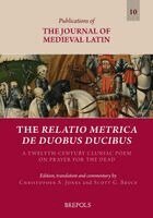 Christopher A Jones, Scott G Bruce - Relatio metrica de duobus ducibus, Häftad