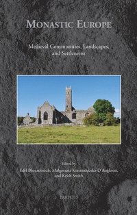 bokomslag Monastic Europe