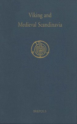 bokomslag Viking and Medieval Scandinavia 15 (2019)