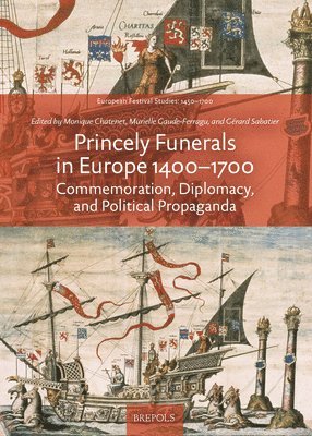 bokomslag Princely Funerals in Europe, 1400-1700