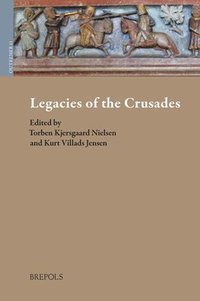 bokomslag Legacies of the Crusades