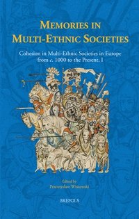 bokomslag Memories in Multi-Ethnic Societies