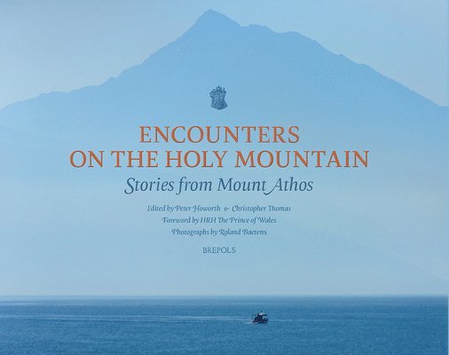 Peter Howorth, Chris Thomas - Encounters on the Holy Mountain, Häftad