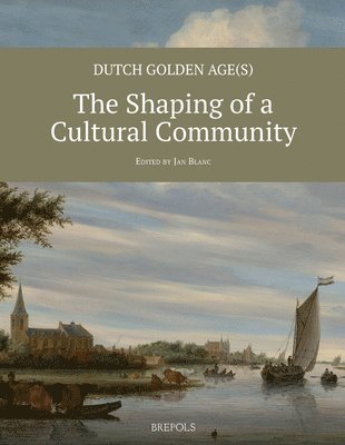bokomslag Dutch Golden Age(s)