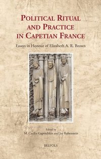bokomslag Political Ritual and Practice in Capetian France