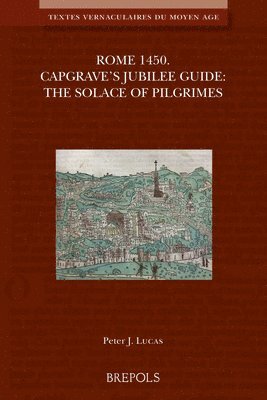 bokomslag Rome 1450. Capgrave's Jubilee Guide