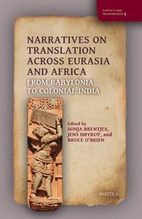 bokomslag Narratives on Translation Across Eurasia and Africa