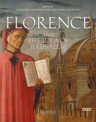 bokomslag Florence and the Idea of Jerusalem