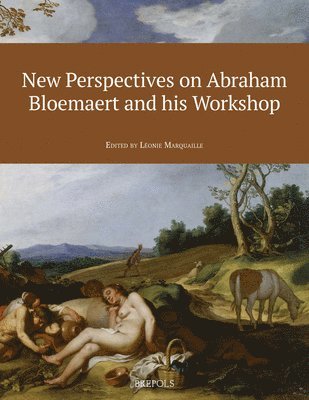 bokomslag New Perspectives on Abraham Bloemaert and His Workshop