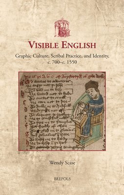 Wendy Scase - Visible English, Inbunden