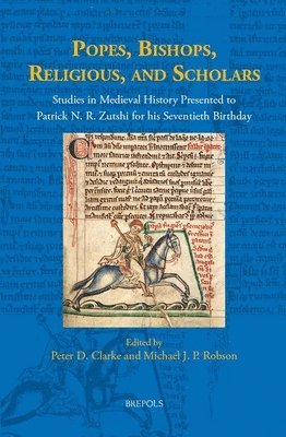 Peter D Clarke, Michael Robson - Popes, Bishops, Religious, and Scholars, Inbunden