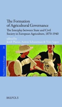 bokomslag Formation of Agricultural Governance