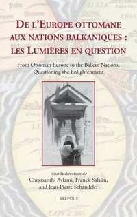 bokomslag de l'Europe Ottomane Aux Nations Balkaniques