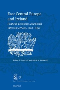 bokomslag East Central Europe and Ireland