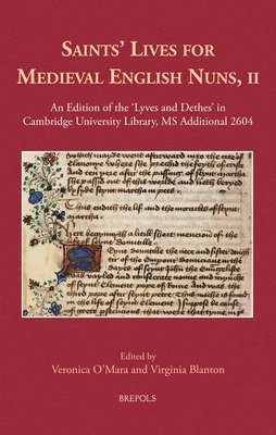 Virginia Blanton, Veronica O'Mara - Saints' Lives for Medieval English Nuns, II, Inbunden