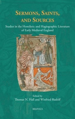 Thomas N Hall, Winfried Rudolf - Sermons, Saints, and Sources, Inbunden