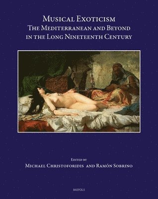 Michael Christoforidis, Ramon Sobrino - Musical Exoticism, Inbunden