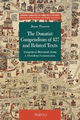 bokomslag Donatist Compendium of 427 and Related Texts