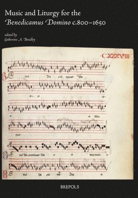 Catherine A Bradley - Music and Liturgy for the Benedicamus Domino C.800-1650, Häftad