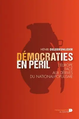 Henri Deleersnijder - Démocraties en péril, Häftad. Tillgänglighet: Lägg i varukorg
