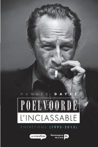 bokomslag Poelvoorde, l'inclassable