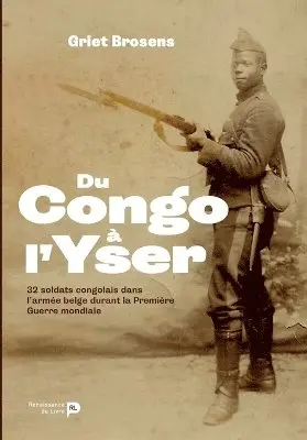 Griet Brosens - Du Congo à l'Yser, Häftad. Tillgänglighet: Lägg i varukorg
