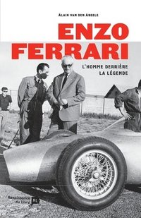 bokomslag Enzo Ferrari: L'homme derrière la légende