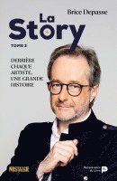 bokomslag La story - Tome 2