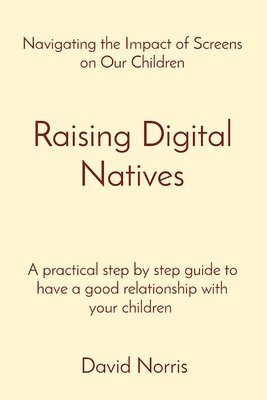 Raising Digital Natives 1