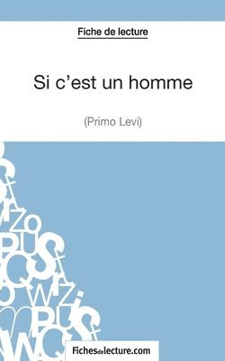 bokomslag Si c'est un homme - Primo Levi (Fiche de lecture)