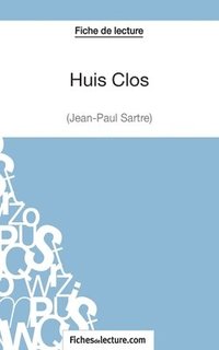 bokomslag Huis Clos de Jean-Paul Sartre (Fiche de lecture)