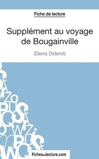 bokomslag Supplment au voyage de Bougainville - Denis Diderot (Fiche de lecture)