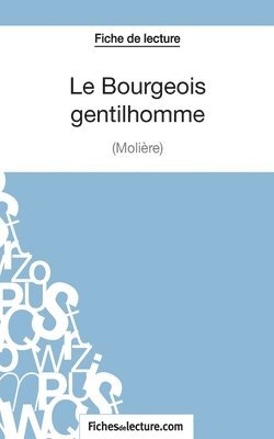 Le Bourgeois Gentilhomme de Molire (Fiche de lecture) 1