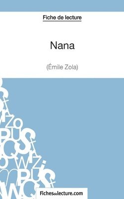 bokomslag Nana d'Émile Zola (Fiche de lecture)