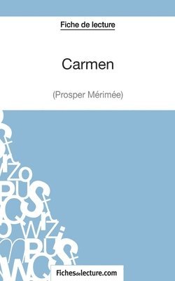 bokomslag Carmen de Prosper Mrime (Fiche de lecture)