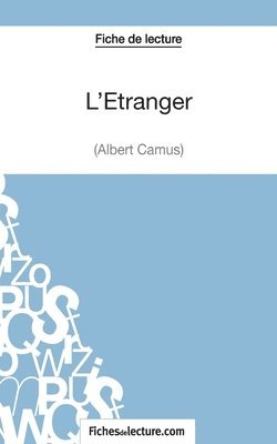 Alexandre Oudent, Fichesdelecture - L'Étranger d'Albert Camus (Fiche de lecture), Häftad