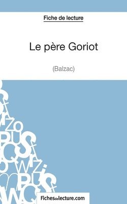 bokomslag père Goriot de Balzac (Fiche de lecture)