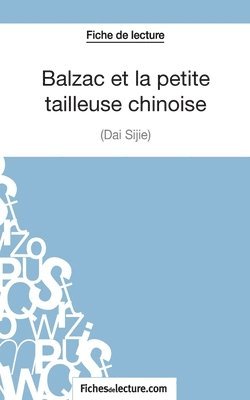 Balzac et la petite tailleuse chinoise de Dai Sijie (Fiche de lecture) 1