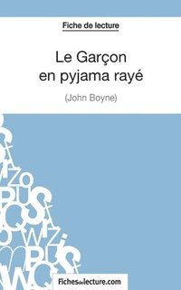 bokomslag Garçon en pyjama rayé de John Boyne (Fiche de lecture)